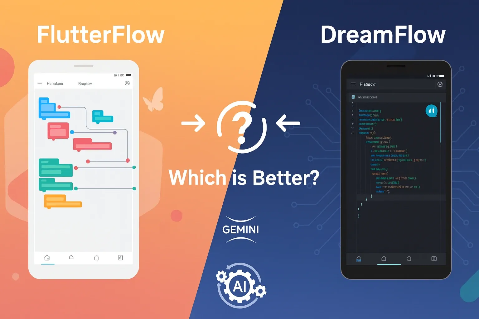 What's better, FlutterFlow or DreamFlow?